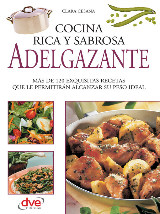 Title details for Cocina rica, sabrosa y adelgazante by Clara Cesana - Available